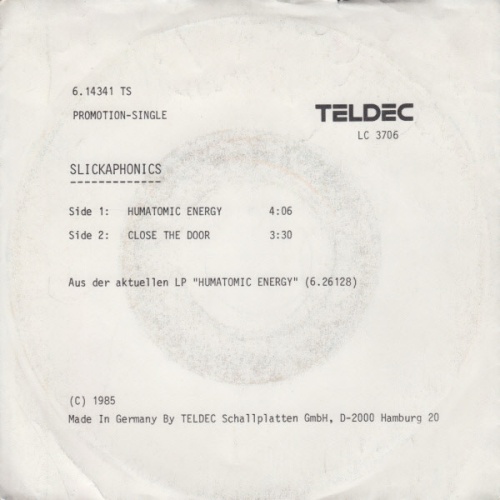Vinyl / Slickaphonics - Humatomic Energy / Close The Door