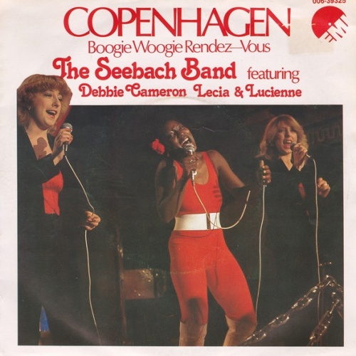 Vinyl / The Seebach Band Featuring Debbie Cameron, Lecia & Lucienne - Copenhagen