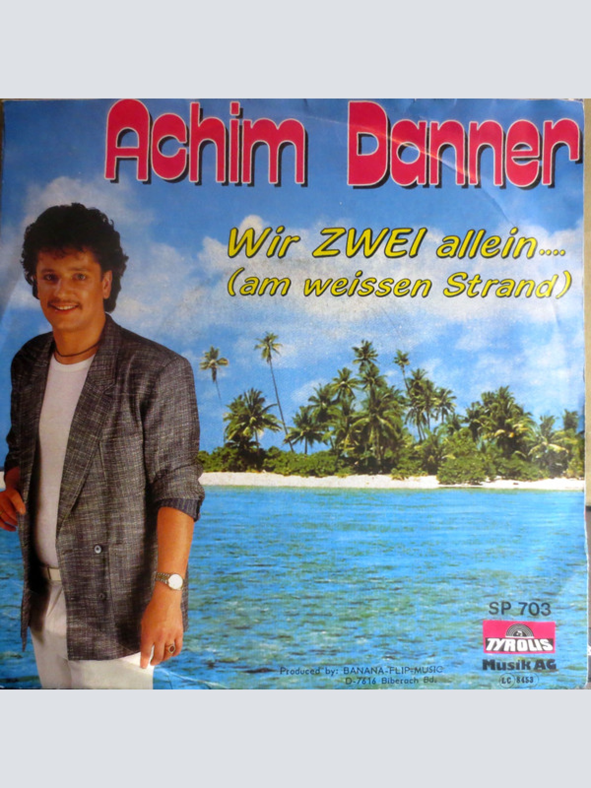 Vinyl / Achim Danner - Wir Zwei Allein... (Am Weissen Strand)