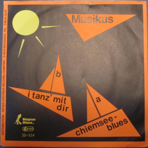 Vinyl / Musikus (2) - Chiemseeblues / I Tanz' Mit Dir