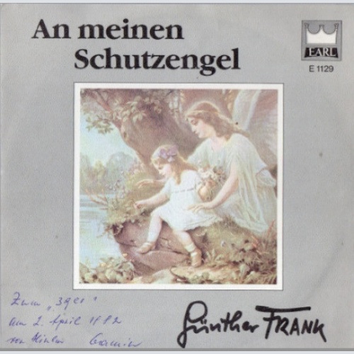 Vinyl / Günther Frank - An Meinen Schutzengel / Schon Wieder Ein Jahr