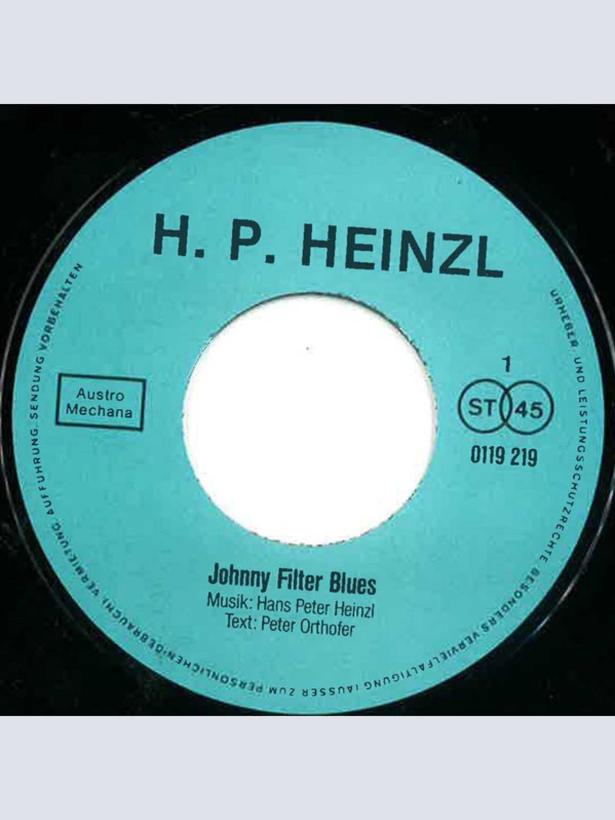 Vinyl / Hans Peter Heinzl - Gib Mir A Johnny ... Aber Mit Filter / Mässig Aber Regelmässig