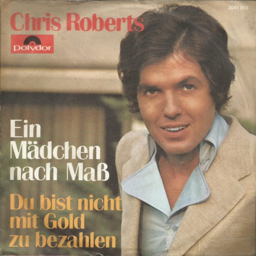 Vinyl / Chris Roberts - Ein Mädchen Nach Maß