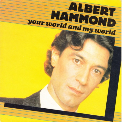 Vinyl / Albert Hammond - Your World And My World
