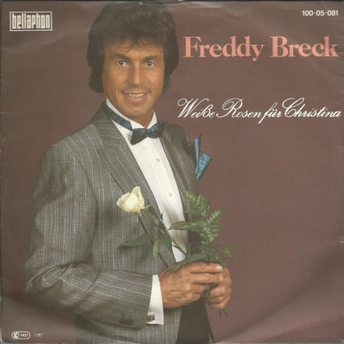Vinyl / Freddy Breck - Weiße Rosen Für Christina