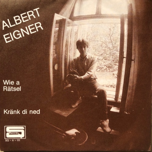 Vinyl / Albert Eigner - Wie A Rätsel