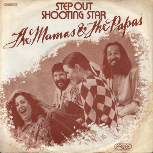 Vinyl / The Mamas & The Papas - Step Out / Shooting Star