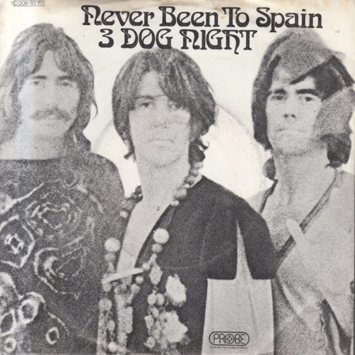 Vinyl / 3 Dog Night* - Never Been To Spain