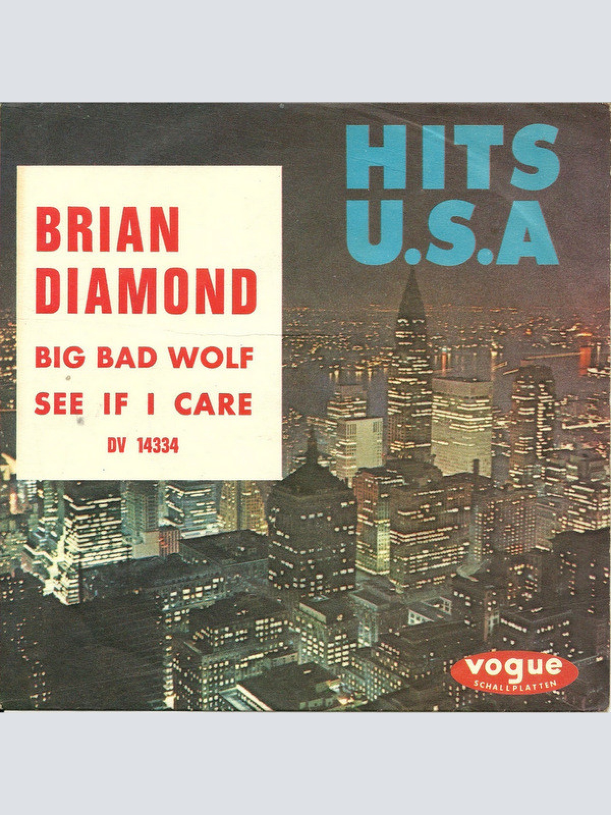 Vinyl / Brian Diamond - Big Bad Wolf / See If I Care