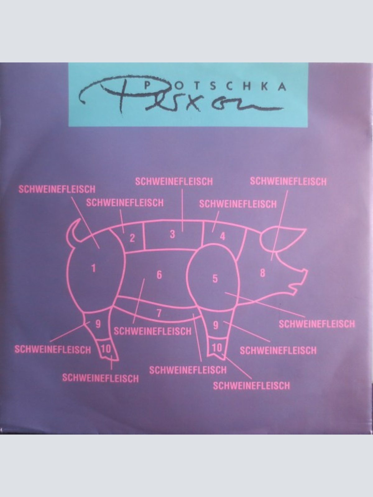 Vinyl / Potschka* / Perxon - Schweinefleisch
