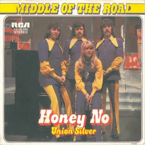 Vinyl / Middle Of The Road - Honey No