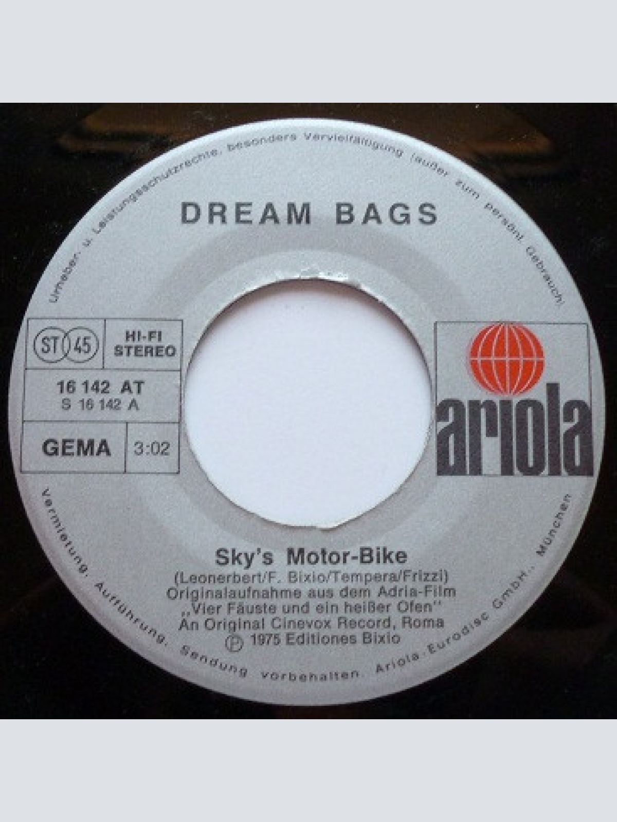 Vinyl / Dream Bags - Sky's Motor-Bike / Coby And Len (Originalaufnahmen Aus Dem Adria-Film Vier Fäuste Und Ein Heißer Ofen)
