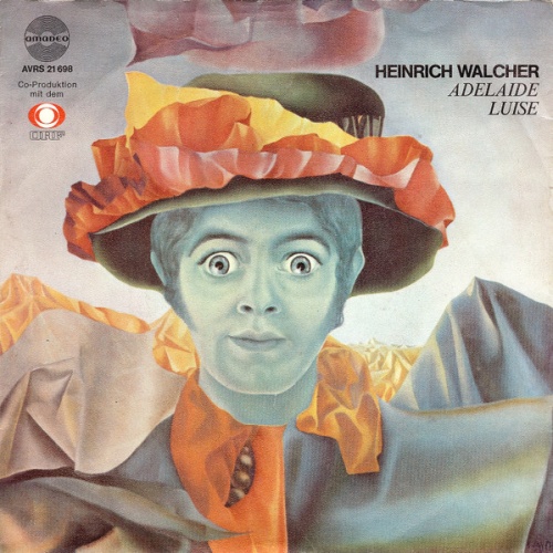 Vinyl / Heinrich Walcher - Adelaide / Luise