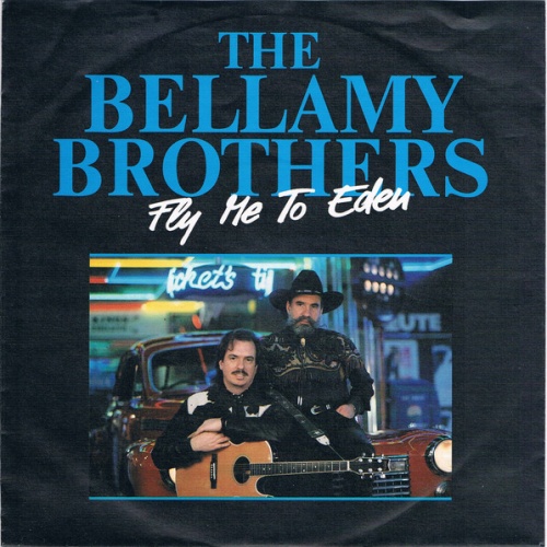 Vinyl / The Bellamy Brothers* - Fly Me To Eden