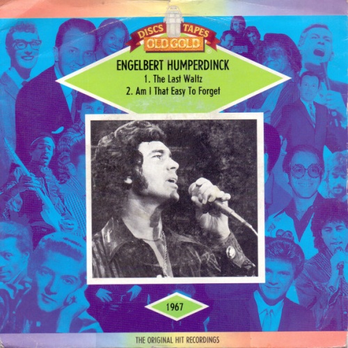 Vinyl / Engelbert Humperdinck - The Last Waltz / Am I That Easy To Forget