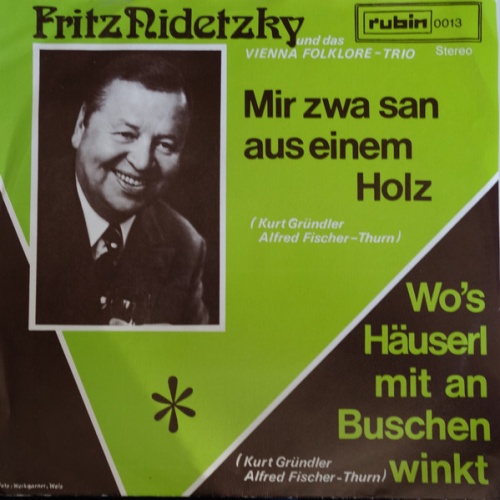 Vinyl / Fritz Nidetzky - Mir Zwa San Aus Einem Holz