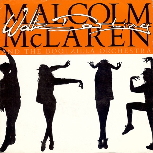 Vinyl / Malcolm McLaren And The Bootzilla Orchestra - Waltz Darling