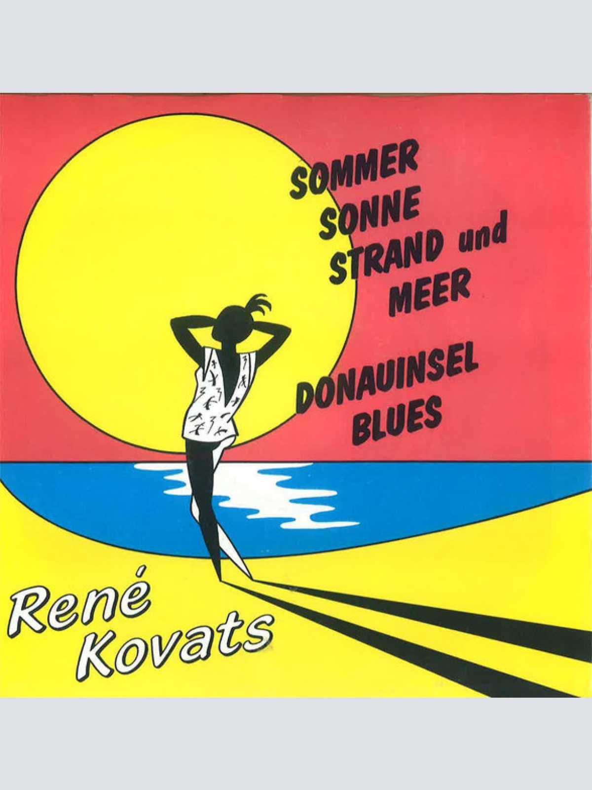 Vinyl / René Kovats - Sommer, Sonne, Strand Und Meer