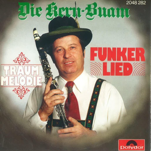 Vinyl / Die Kern Buam - Funkerlied / Traummelodie