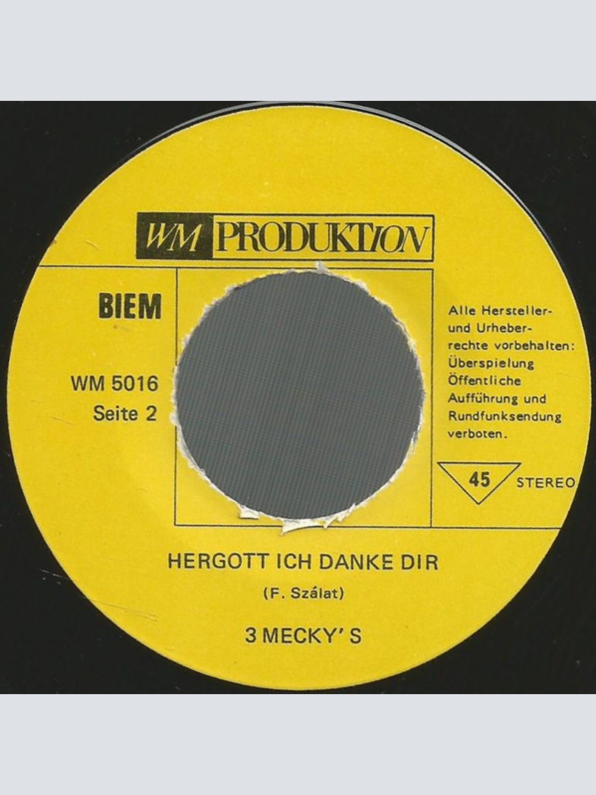Vinyl / 3 Mecky's - A Indianer Kennt Keinen Schmerz / Hergott Ich Danke Dir