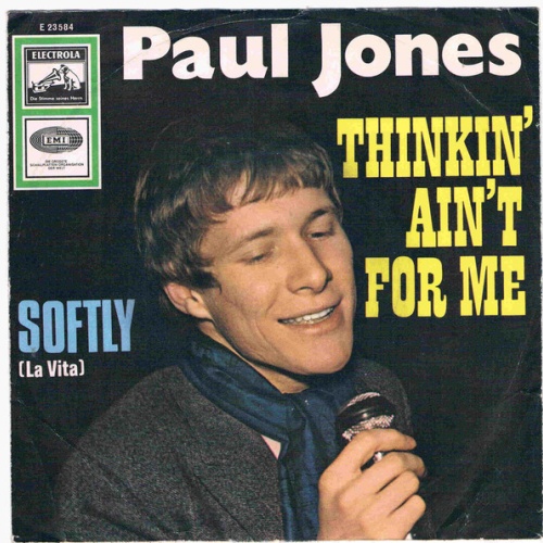Vinyl / Paul Jones - Thinkin' Ain't For Me