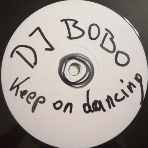 Vinyl / DJ BoBo - Keep On Dancing