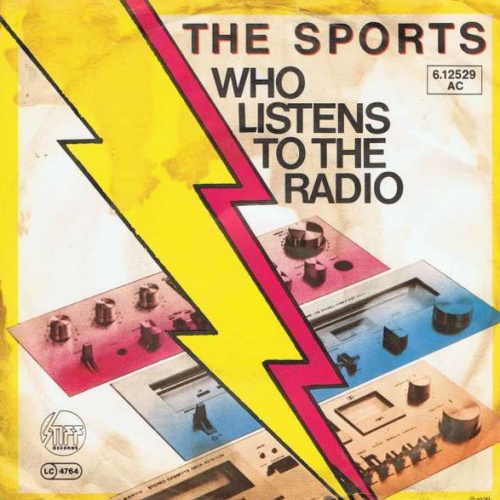 Vinyl / The Sports - Who Listens To The Radio