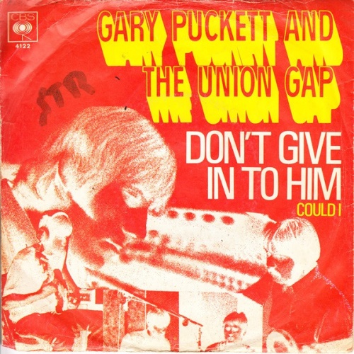 Vinyl / Gary Puckett & The Union Gap - Don't Give In To Him
