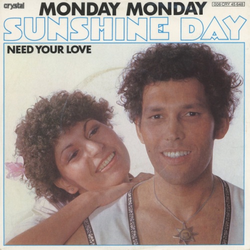 Vinyl / Sunshine Day (2) - Monday Monday / Need Your Love