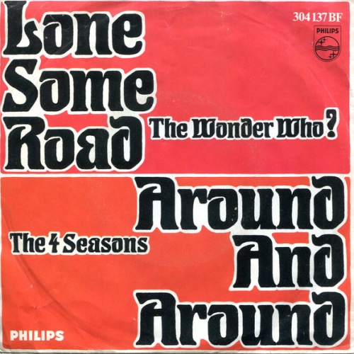 Vinyl / The Wonder Who? / The 4 Seasons* - Lonesome Road / Around And Around