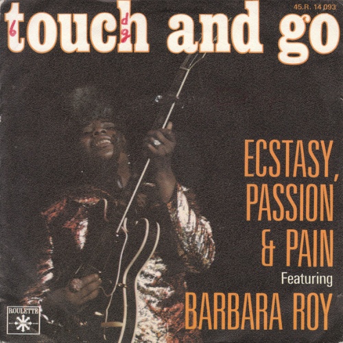 Vinyl / Ecstasy, Passion & Pain Featuring Barbara Roy - Touch And Go