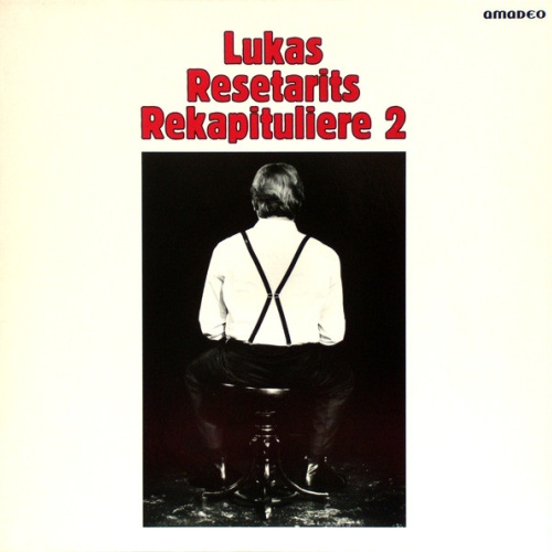 Vinyl / Lukas Resetarits - Rekapituliere 2