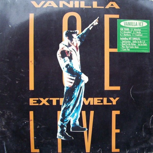 Vinyl / Vanilla Ice - Extremely Live