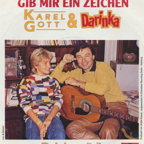 Vinyl / Karel Gott & Darinka* - Gib Mir Ein Zeichen