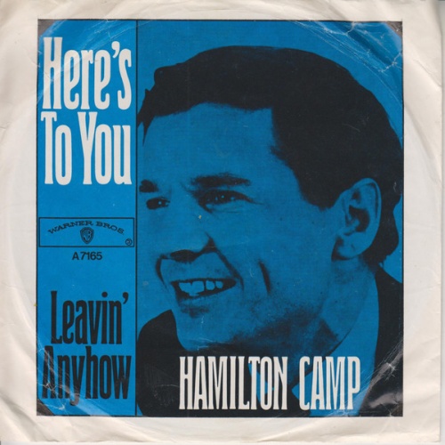 Vinyl / Hamilton Camp - Here's To You / Leavin' Anyhow