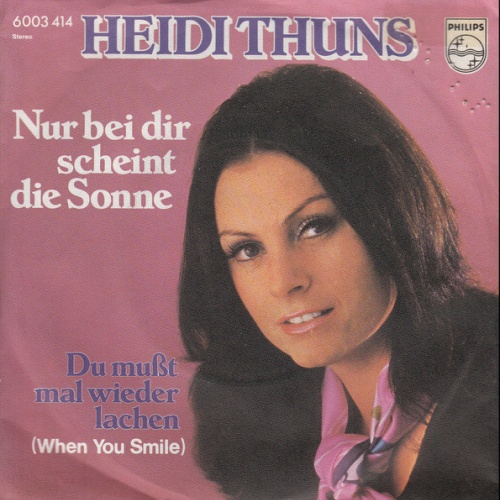 Vinyl / Heidi Thuns - Nur Bei Dir Scheint Die Sonne