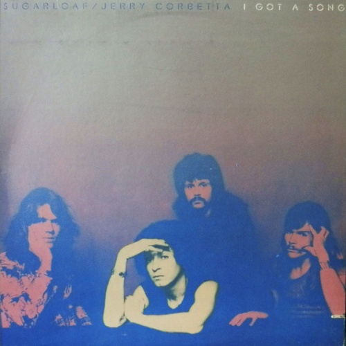 Vinyl / Sugarloaf / Jerry Corbetta - I Got A Song