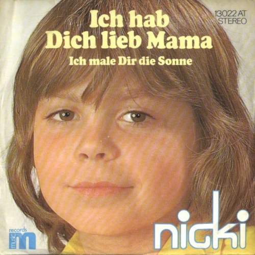 Vinyl / Nicki (8) - Ich Hab Dich Lieb Mama