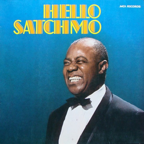 Vinyl / Louis Armstrong - Hello Satchmo - His Golden Favorites