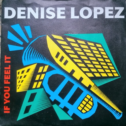 Vinyl / Denise Lopez - If You Feel It
