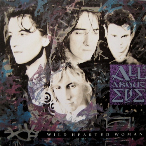 Vinyl / All About Eve - Wild Hearted Woman
