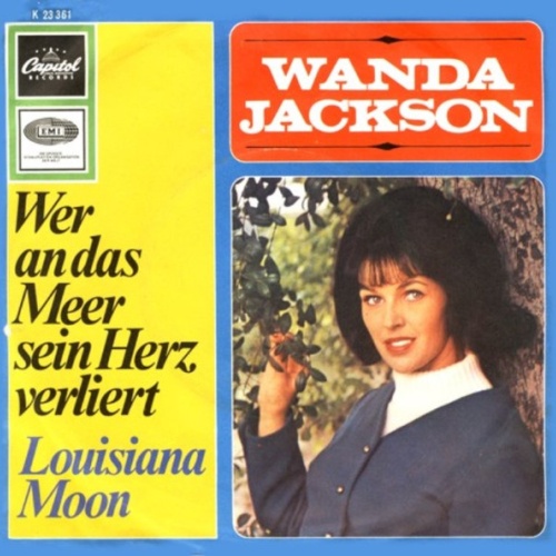 Vinyl / Wanda Jackson - Wer An Das Meer Sein Herz Verliert