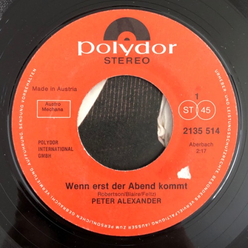 Vinyl / Peter Alexander - Wenn Erst Der Abend Kommt / Die Kirschen in Nachbars Garten