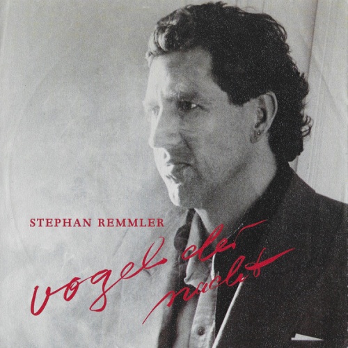 Vinyl / Stephan Remmler - Vogel Der Nacht
