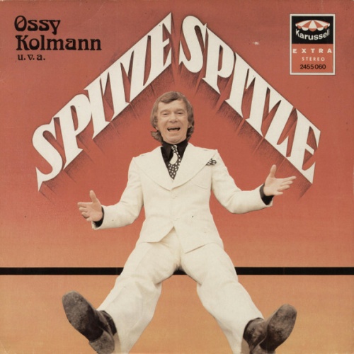 Vinyl / Ossy Kolmann - Spitze Spitze