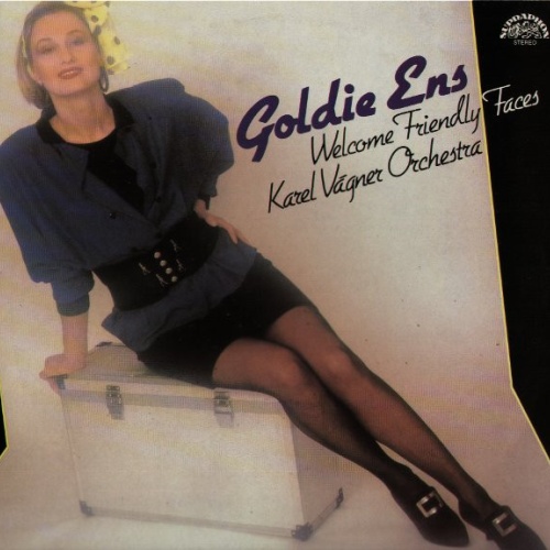 Vinyl / Goldie Ens, Karel Vágner Orchestra* - Welcome Friendly Faces