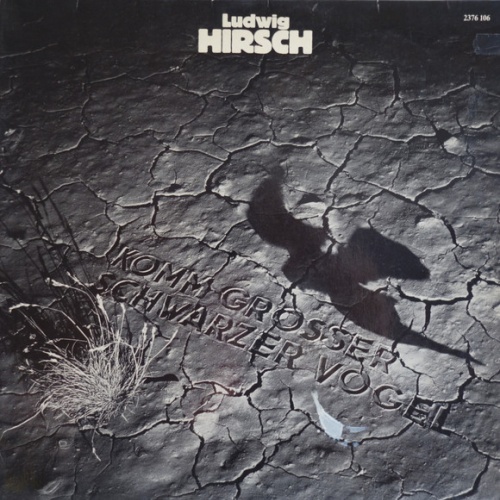 Vinyl / Ludwig Hirsch - Komm Großer Schwarzer Vogel