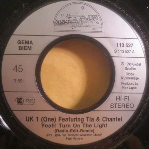 Vinyl / UK 1 (One)* Featuring Tia (18) & Chantel - Yeah! Turn On The Light