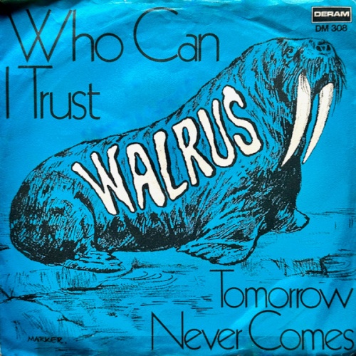 Vinyl / Walrus (4) - Who Can I Trust