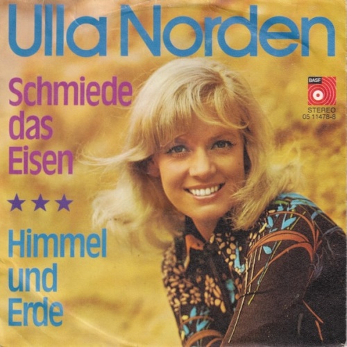 Vinyl / Ulla Norden - Schmiede Das Eisen